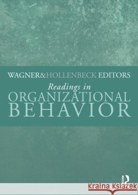 Readings in Organizational Behavior John Wagner 9780415998505  - książka