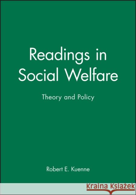 Readings in Social Welfare: Theory and Policy Kuenne, Robert E. 9780631220725 Blackwell Publishers - książka