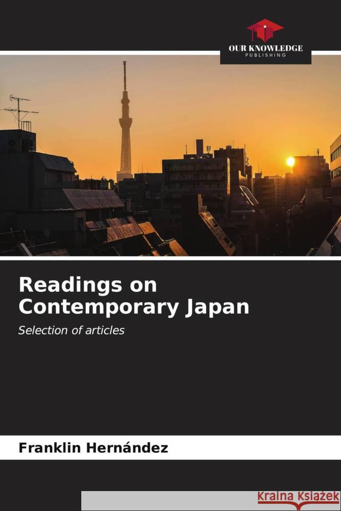 Readings on Contemporary Japan Hernández, Franklin 9786207103287 Our Knowledge Publishing - książka
