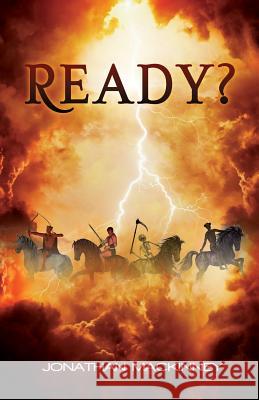 Ready? Jonathan Mackinney 9781498484374 Xulon Press - książka