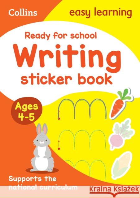 Ready for school: writing Sticker Book Ages 4-5 Collins Easy Learning 9780008775315 HarperCollins Publishers - książka