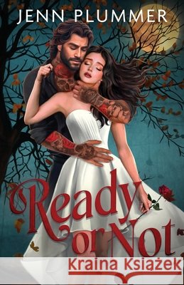 Ready or Not Jenn Plummer 9781966376156 Wild Lupine Books LLC - książka