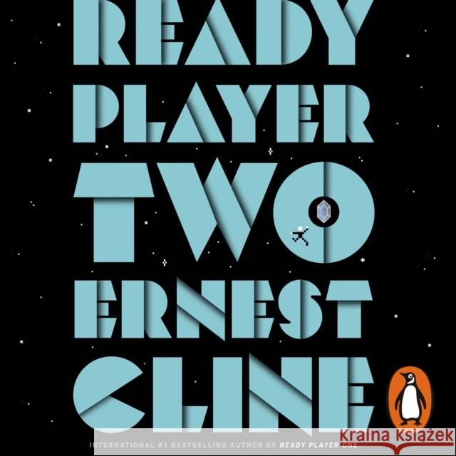 Ready Player Two: The highly anticipated sequel to READY PLAYER ONE Ernest Cline 9781786141842 Cornerstone - książka
