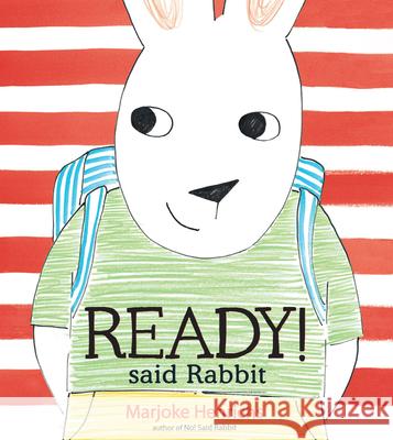 Ready! Said Rabbit Marjoke Henrichs 9781682637883 Peachtree Publishers - książka