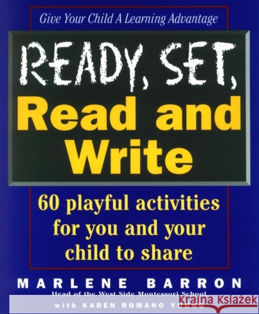 Ready, Set, Read and Write Marlene Barron Karen Romano Young 9780471102830 Jossey-Bass - książka