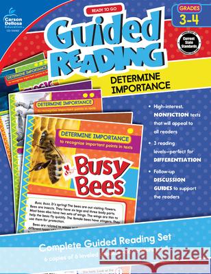 Ready to Go Guided Reading: Determine Importance, Grades 3 - 4 Natalie Rompella 9781483839790 Carson Dellosa Publishing Company - książka