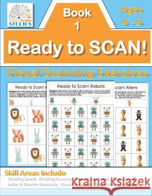 Ready to Scan! Beginners: Visual Scanning Exercises for Young Students Bridgette Sharp 9781720000594 Independently Published - książka