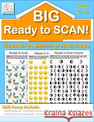 Ready to Scan! BIG BOOK: Beginners, Intermediate & Advanced Visual Scanning Exercises O'Neill, Bridgette 9781724033253 Independently Published - książka