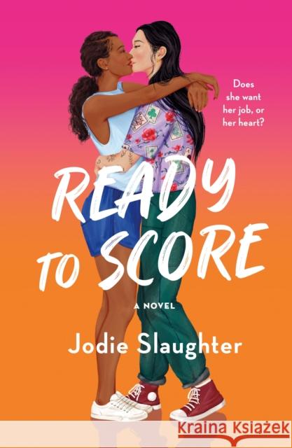 Ready to Score Jodie Slaughter 9781250821867 St. Martin's Griffin - książka