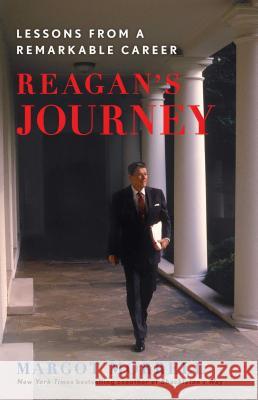 Reagan's Journey: Lessons from a Remarkable Career Margot Morrell 9781451623994 Threshold Editions - książka