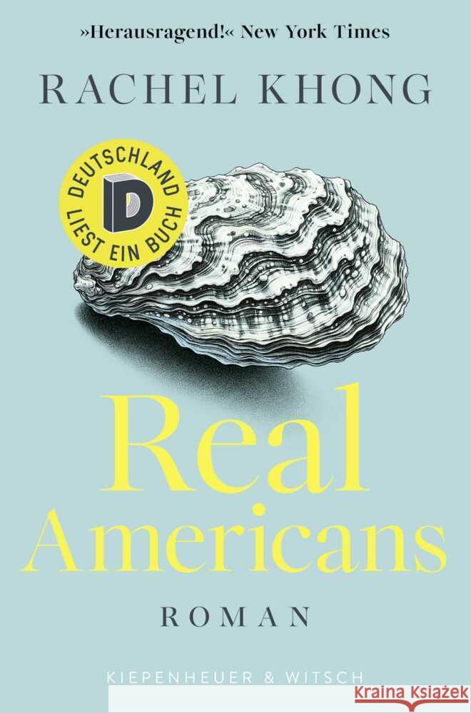 Real Americans Khong, Rachel 9783462005721 Kiepenheuer & Witsch - książka