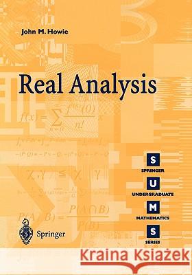Real Analysis John M Howie 9781852333140  - książka