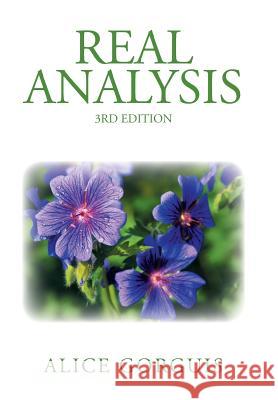 Real Analysis: 3rd Edition Alice Gorguis 9781503589742 Xlibris Corporation - książka