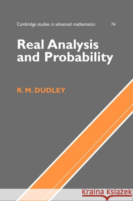 Real Analysis and Probability R. M. Dudley B. Bollobas W. Fulton 9780521007542 Cambridge University Press - książka