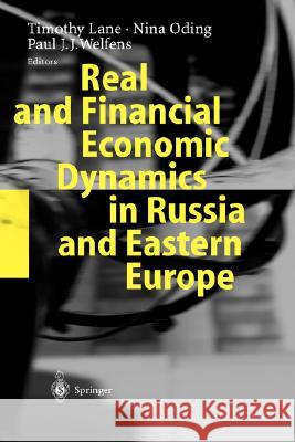 Real and Financial Economic Dynamics in Russia and Eastern Europe Timothy Lane Nina Oding Paul J. J. Welfens 9783540009108 Springer - książka