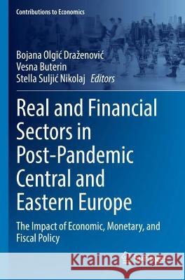 Real and Financial Sectors in Post-Pandemic Central and Eastern Europe  9783030998523 Springer International Publishing - książka