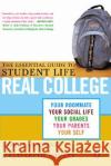 Real College: The Essential Guide to Student Life Douglas Stone Elizabeth Tippett 9780143034254 Penguin Books