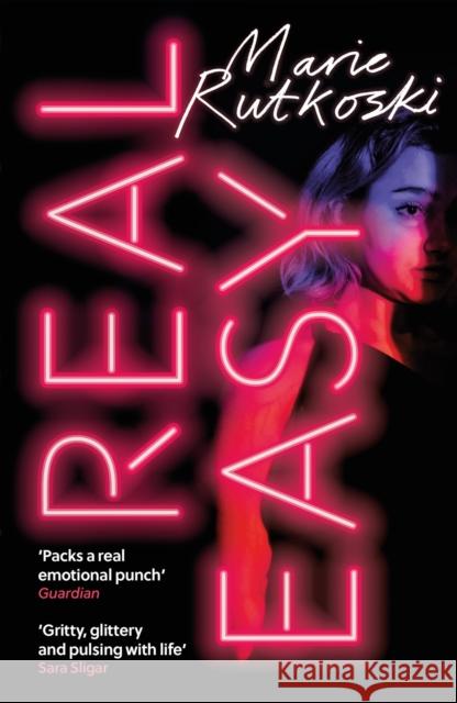 Real Easy: a bold, mesmerising and unflinching thriller featuring three unforgettable women Marie Rutkoski 9781472277527 Headline Publishing Group - książka