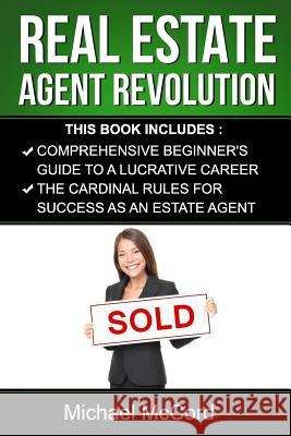 Real Estate Agent Revolution Michael McCord 9781539728184 Createspace Independent Publishing Platform - książka