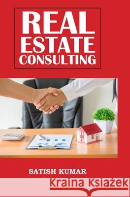 Real Estate Consulting Satish Kumar 9789362249968 Discovery Publishing House (India) - książka