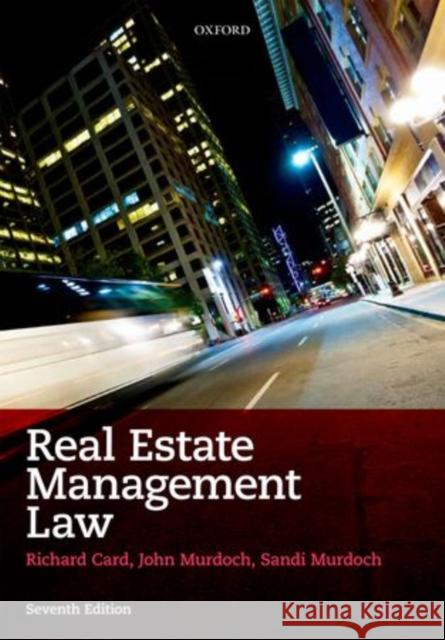 Real Estate Management Law Richard Card 9780199572045 Oxford University Press - książka