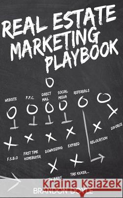 Real Estate Marketing Playbook Brandon Doyle Zvi Band Molly McKinley 9781720374190 Createspace Independent Publishing Platform - książka