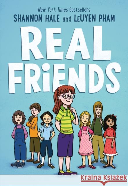 Real Friends Shannon Hale LeUyen Pham 9781626727854 Roaring Brook Press - książka