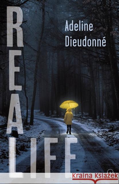 Real Life Adeline Dieudonn (c) 9781912987016 World Editions Ltd - książka