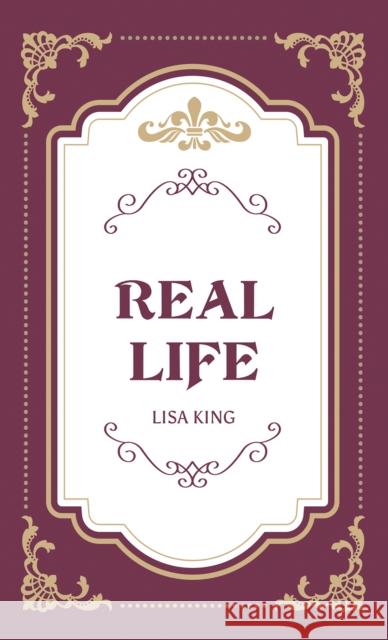 Real Life Lisa King 9798897891047 Austin Macauley Publishers LLC - książka