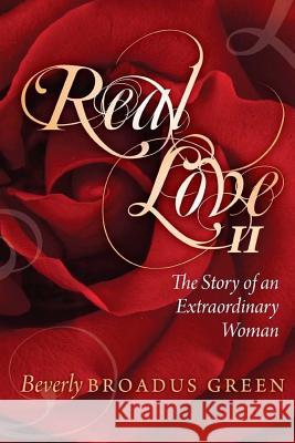 Real Love II Beverly Broadus Green 9781628476705 Na - książka
