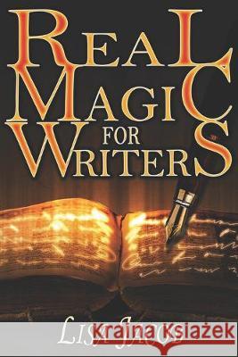 Real Magic for Writers Lisa Jacob 9781946907561 Water Dragon Publishing - książka