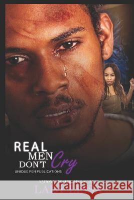 Real Men Don't Cry: A Domestic Violence Novel Maria Harrison Lady Lissa 9781791680633 Independently Published - książka