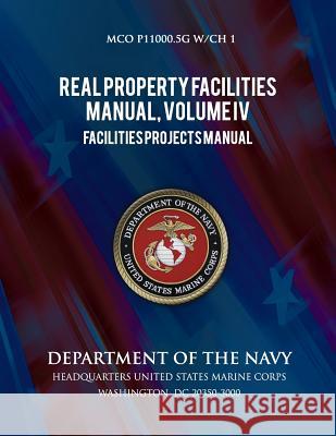 Real Property Facilities Manual, Volume IX Department of the Navy 9781491282687 Createspace - książka