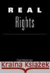 Real Rights Carl Wellman 9780195095005 Oxford University Press