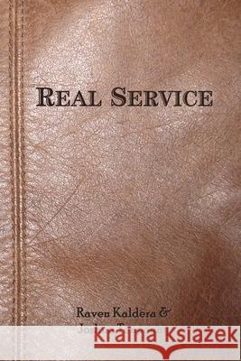 Real Service Joshua Tenpenny, Raven Kaldera 9780982879436 Alfred Press - książka