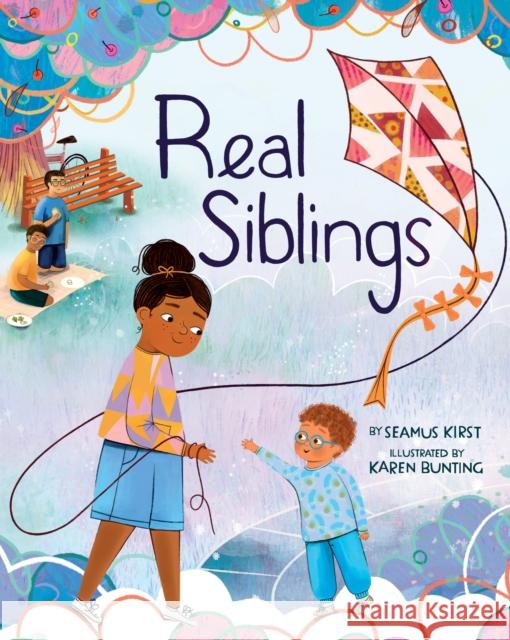 Real Siblings Seamus Kirst Karen Bunting 9781433843907 American Psychological Association - książka