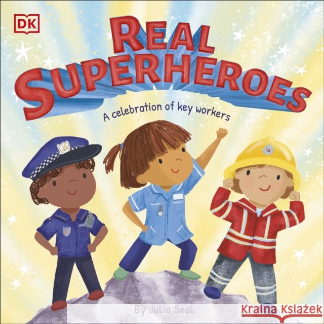 Real Superheroes Julia Seal 9780241481806 Dorling Kindersley Ltd - książka