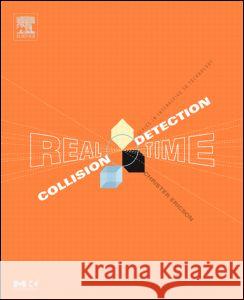 Real-Time Collision Detection [With CD] Ericson, Christer 9781558607323  - książka
