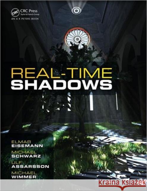 Real-Time Shadows Michael Wimmer 9781568814384 AK Peters - książka