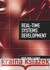 Real-Time Systems Development Rob Williams 9780750664714 Butterworth-Heinemann