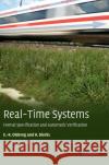 Real-Time Systems: Formal Specification and Automatic Verification Olderog, Ernst-Rüdiger 9780521883337 CAMBRIDGE UNIVERSITY PRESS