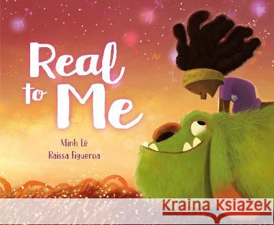 Real to Me Minh L? Raissa Figueroa 9780593377505 Alfred A. Knopf Books for Young Readers - książka