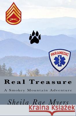 Real Treasure Sheila Rae Myers 9781539068396 Createspace Independent Publishing Platform - książka
