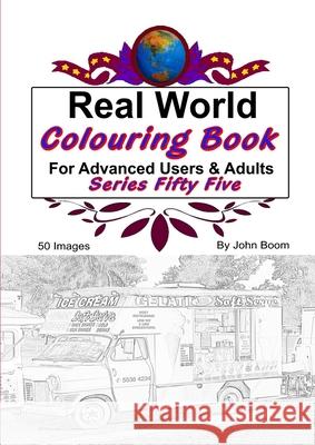 Real World Colouring Books Series 55 John Boom 9780359863327 Lulu.com - książka