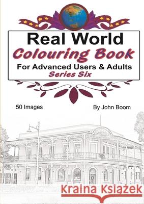 Real World Colouring Books Series 6 John Boom 9780359788101 Lulu.com - książka