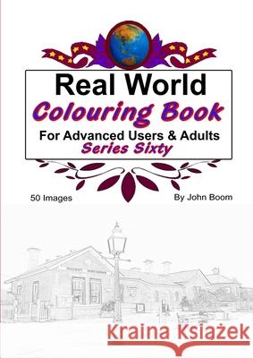 Real World Colouring Books Series 60 John Boom 9780359864867 Lulu.com - książka