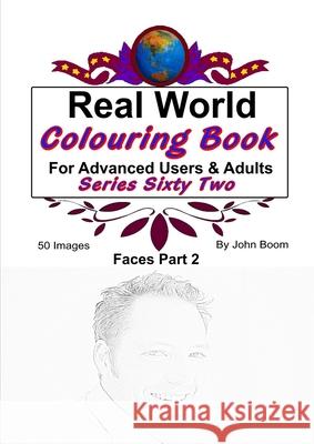 Real World Colouring Books Series 62 John Boom 9780359865154 Lulu.com - książka