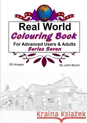 Real World Colouring Books Series 7 John Boom 9780359788170 Lulu.com - książka