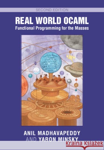 Real World Ocaml: Functional Programming for the Masses Madhavapeddy, Anil 9781009125802 Cambridge University Press - książka