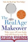 Realage: Take Years Off Your Looks and Add Them to Your Life Roizen, Michael F. 9780060817022 HarperResource